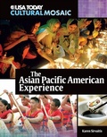 Cover: The Asian Pacific American Experience - Twenty-First Century Books