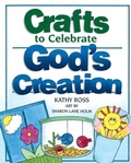 Cover: Crafts to Celebrate God's Creation - The Millbrook Press Inc