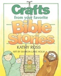 Cover: Crafts From Your Favorite Bible Stories - The Millbrook Press Inc
