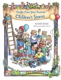 Cover: Crafts from Your Favorite Children's Stories - The Millbrook Press Inc