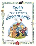 Cover: Crafts from Your Favorite Children's Songs - The Millbrook Press Inc