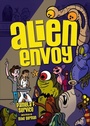 Cover: Alien Envoy - Lerner Publishing Group