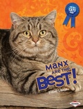 Cover: Manx Are the Best! - Lerner Publications Co ,U.S.