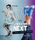 Cover: From Jazz Babies to Generation Next - Twenty-First Century Books
