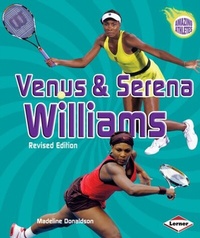 Abbildung von: Venus & Serena Williams, 3rd Edition - Lerner Publications Co ,U.S.