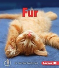Cover: Fur - Lerner Publications Co ,U.S.