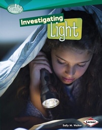 Enlarge image Cover: Investigating Light - Lerner Publications Co ,U.S.