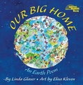 Cover: Our Big Home - The Millbrook Press Inc