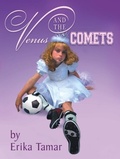Cover: Venus and the Comets - Lerner Publishing Group