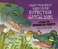 Enlarge image Cover: What to Expect When You're Expecting Hatchlings - The Millbrook Press Inc