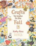 Cover: Crafts to Make in the Fall - The Millbrook Press Inc