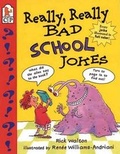 Cover: Really, Really Bad School Jokes - Candlewick Press,U.S.