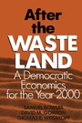 Cover: After the Waste Land - M.E. Sharpe