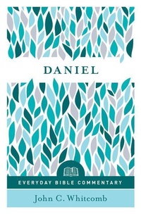 Enlarge image Cover: Daniel (Everyday Bible Commentary Series) - Moody Publishers