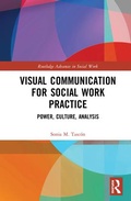 Cover: Visual Communication for Social Work Practice - Routledge