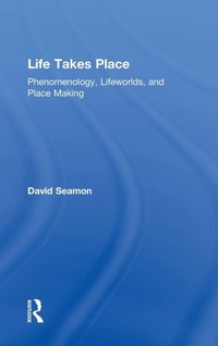 Enlarge image Cover: Life Takes Place - Routledge