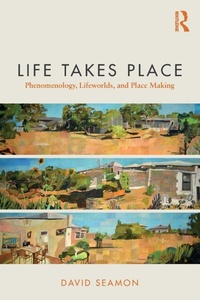 Enlarge image Cover: Life Takes Place - Routledge