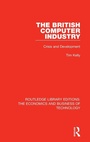 Cover: The British Computer Industry - Routledge