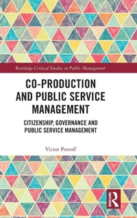Enlarge image Cover: Co-Production and Public Service Management - Routledge