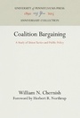 Cover: Coalition Bargaining - University of Pennsylvania Press