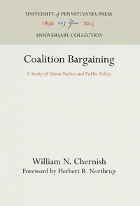 Enlarge image Cover: Coalition Bargaining - University of Pennsylvania Press