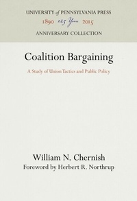 Enlarge image Cover: Coalition Bargaining - University of Pennsylvania Press