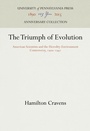 Cover: The Triumph of Evolution - University of Pennsylvania Press