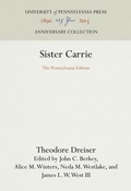 Cover: Sister Carrie - University of Pennsylvania Press