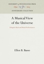 Cover: A Musical View of the Universe - University of Pennsylvania Press