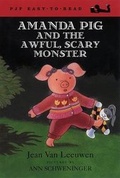 Cover: Amanda Pig and the Awful, Scary Monster - Dial Books