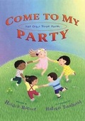 Cover: Come to My Party - Henry Holt & Company