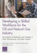 Cover: Developing a Skilled Workforce for the Oil and Natural Gas Industry - RAND