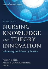 Abbildung von: Nursing Knowledge and Theory Innovation, Second Edition - Springer Publishing Company