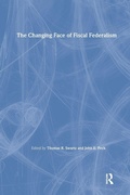 Cover: The Changing Face of Fiscal Federalism - M.E. Sharpe