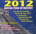 Cover: 2012 Mayan Year of Destiny - A.R.E. Press (Association of Research & Enlightenment)