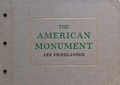 Cover: Lee Friedlander: The American Monument - Eakins Press,N.Y.