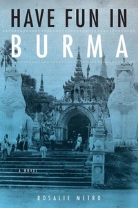Enlarge image Cover: Have Fun in Burma - Northern Illinois University Press