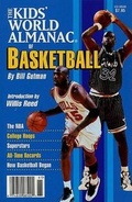 Cover: The Kids' World Almanac of Basketball - World Almanac Books