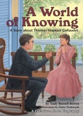 Cover: A World of Knowing - The Millbrook Press Inc