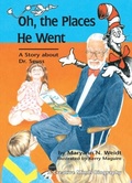 Cover: Oh, The Places He Went - The Millbrook Press Inc