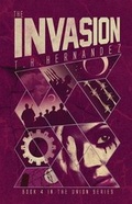 Cover: The Invasion - Theresa Hernandez