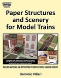 Cover: Paper Structures and Scenery for Model Trains - Figment Press