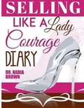 Cover: Selling Like a Lady - Doyenne Leadership Institute, LLC