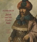 Cover: Zurbaran: Jacob and his Twelve Sons, Paintings from Auckland Castle - Southern Methodist University, Meadows Museum