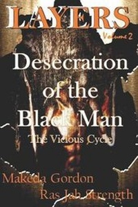 Enlarge image Cover: The Desecration of The Black Man - Solomon & Makeda Publishing