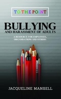 Cover: Bullying & Harassment of Adults - FCM Publishing