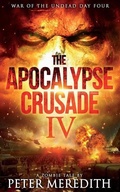 Cover: The Apocalypse Crusade 4 - Peter Meredith