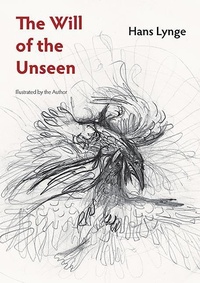 Enlarge image Cover: The Will of the Unseen - International Polar Institute Press
