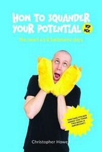 Enlarge image Cover: How To Squander Your Potential - Music Mondays & Straight Six Publishing