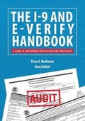 Cover: The I-9 and E-Verify Handbook - Alan House Publishing
